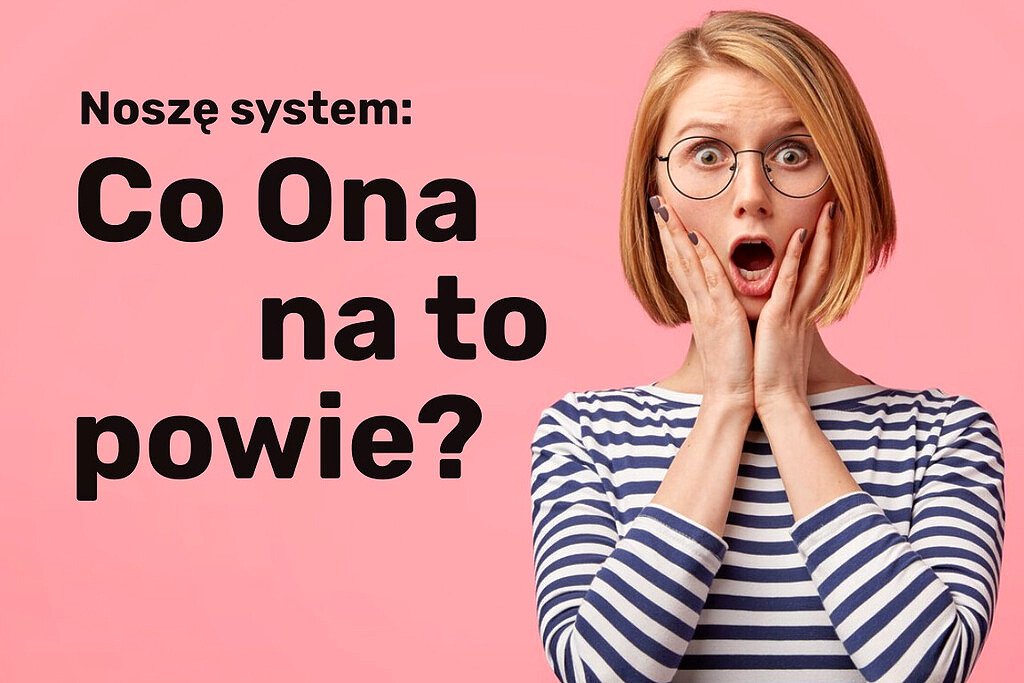 System włosów - co ona na to powie?